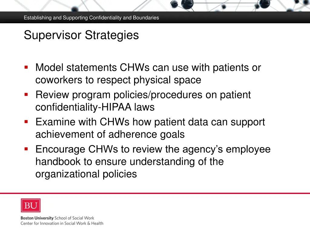 establishing and supporting confidentiality 12