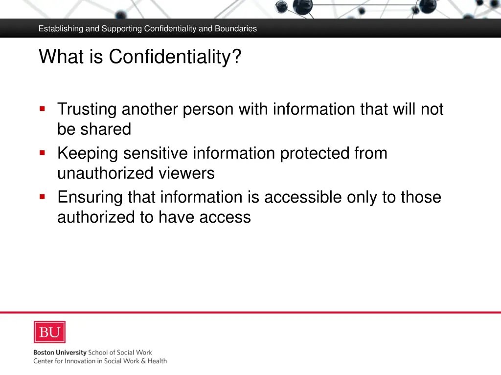 establishing and supporting confidentiality 2