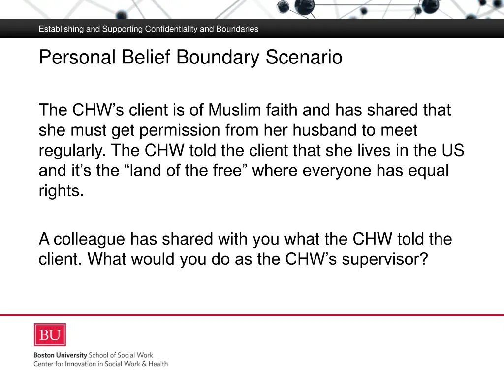 establishing and supporting confidentiality 23