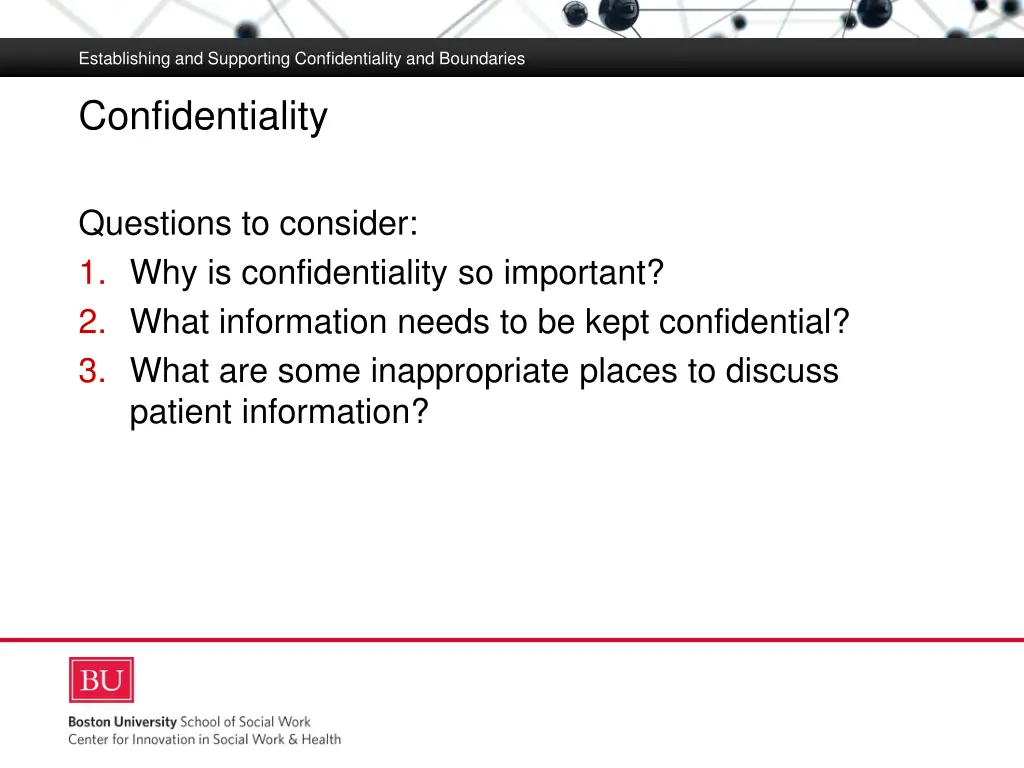 establishing and supporting confidentiality 3