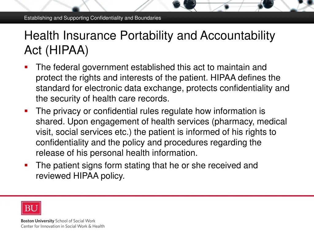 establishing and supporting confidentiality 4