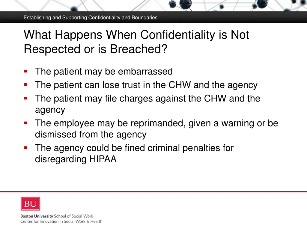 establishing and supporting confidentiality 6