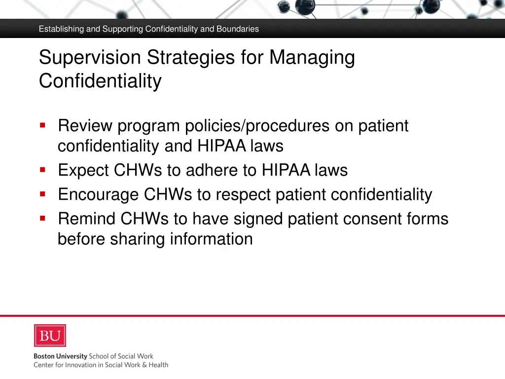 establishing and supporting confidentiality 7