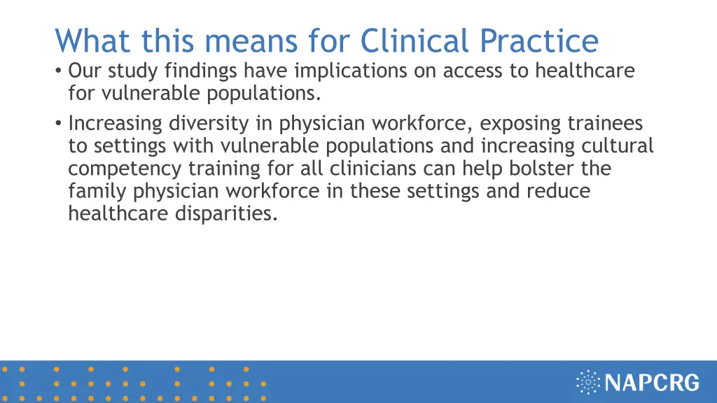 what this means for clinical practice our study