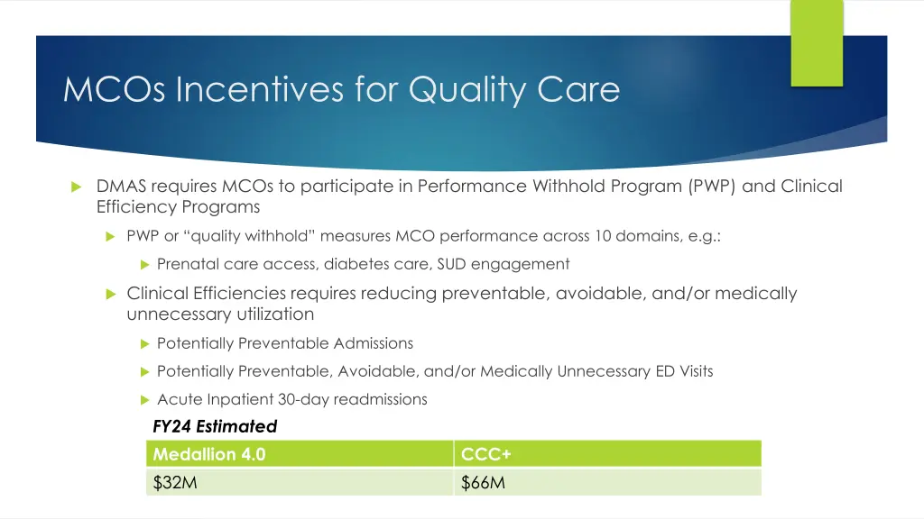 mcos incentives for quality care