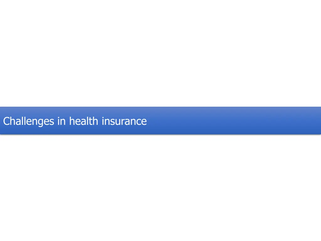 challenges in health insurance