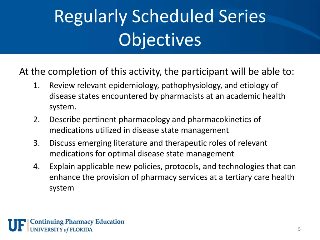 regularly scheduled series objectives