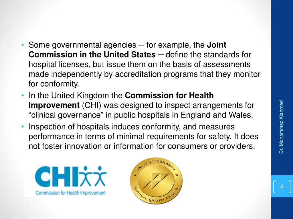 some governmental agencies for example the joint