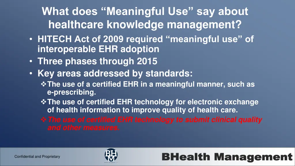 what does meaningful use say about healthcare