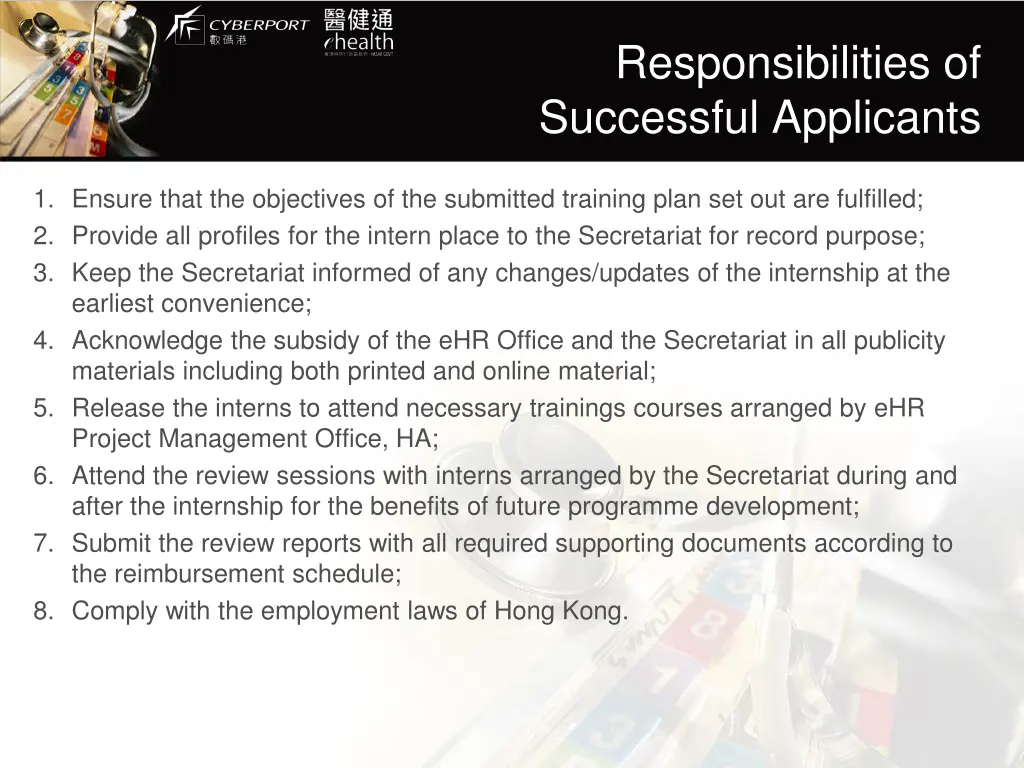 responsibilities of successful applicants