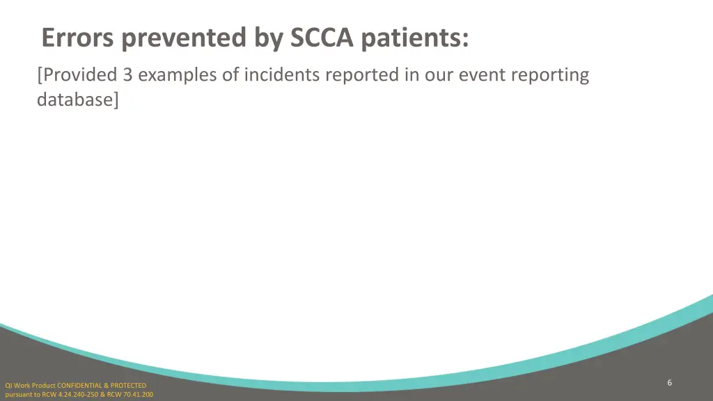 errors prevented by scca patients