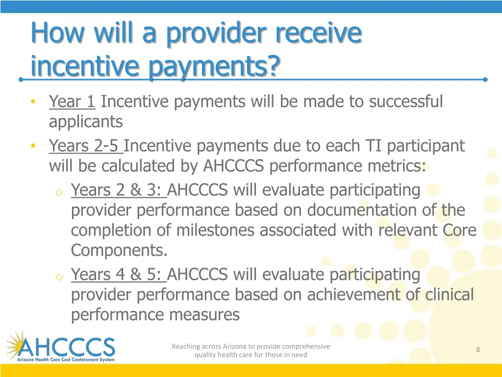how will a provider receive incentive payments