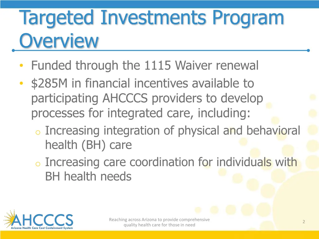 targeted investments program overview funded