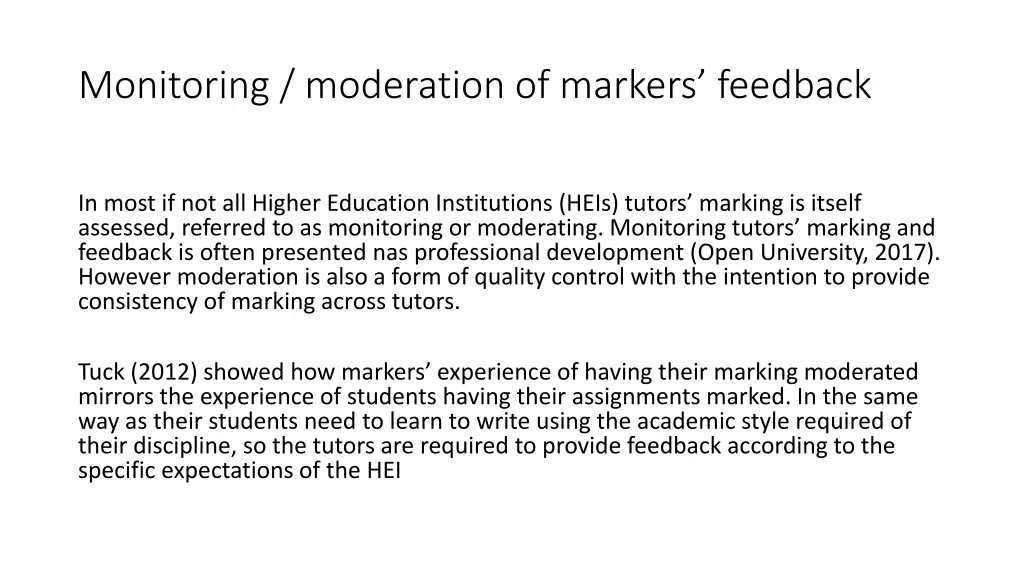 monitoring moderation of markers feedback