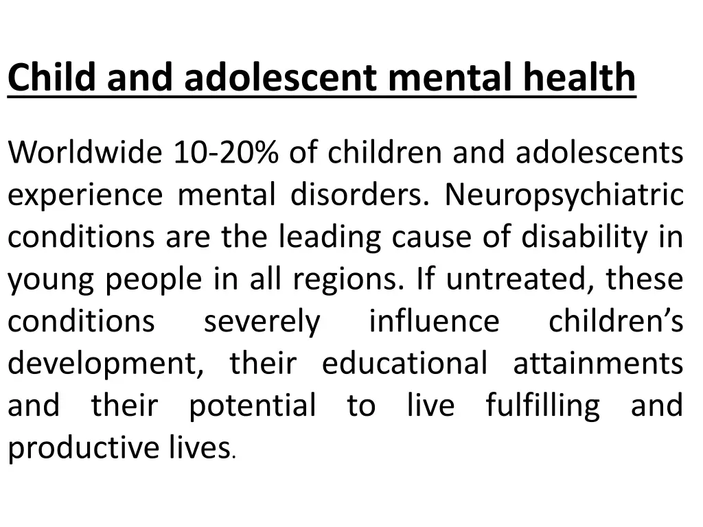 child and adolescent mental health