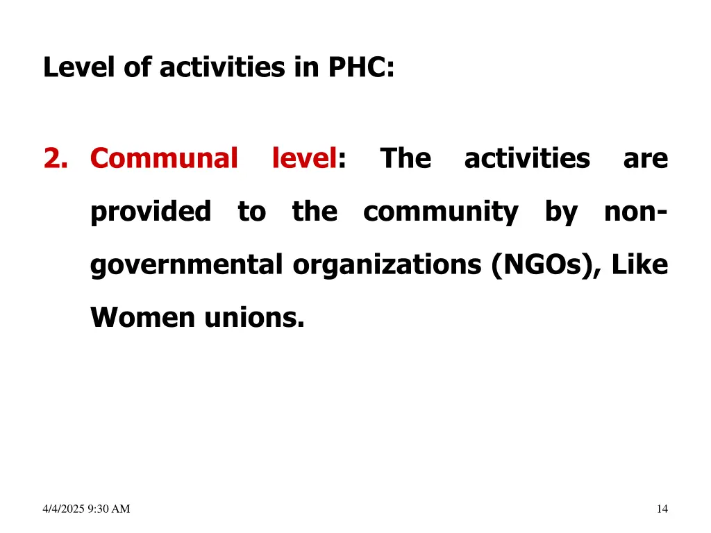 level of activities in phc 1