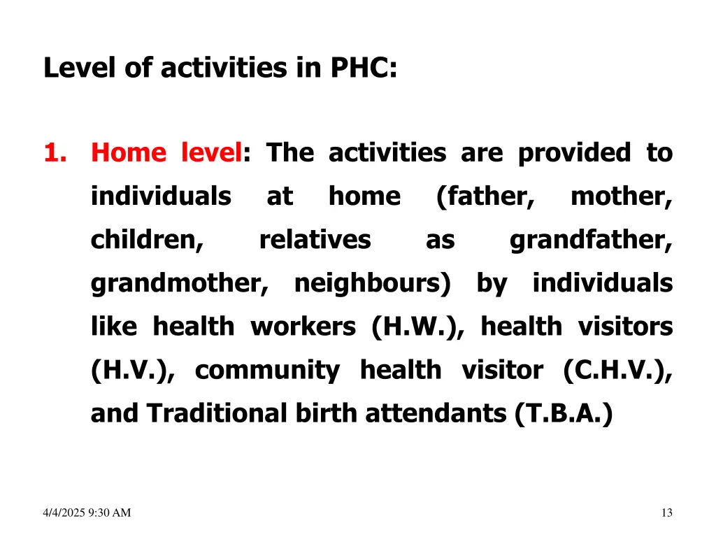level of activities in phc