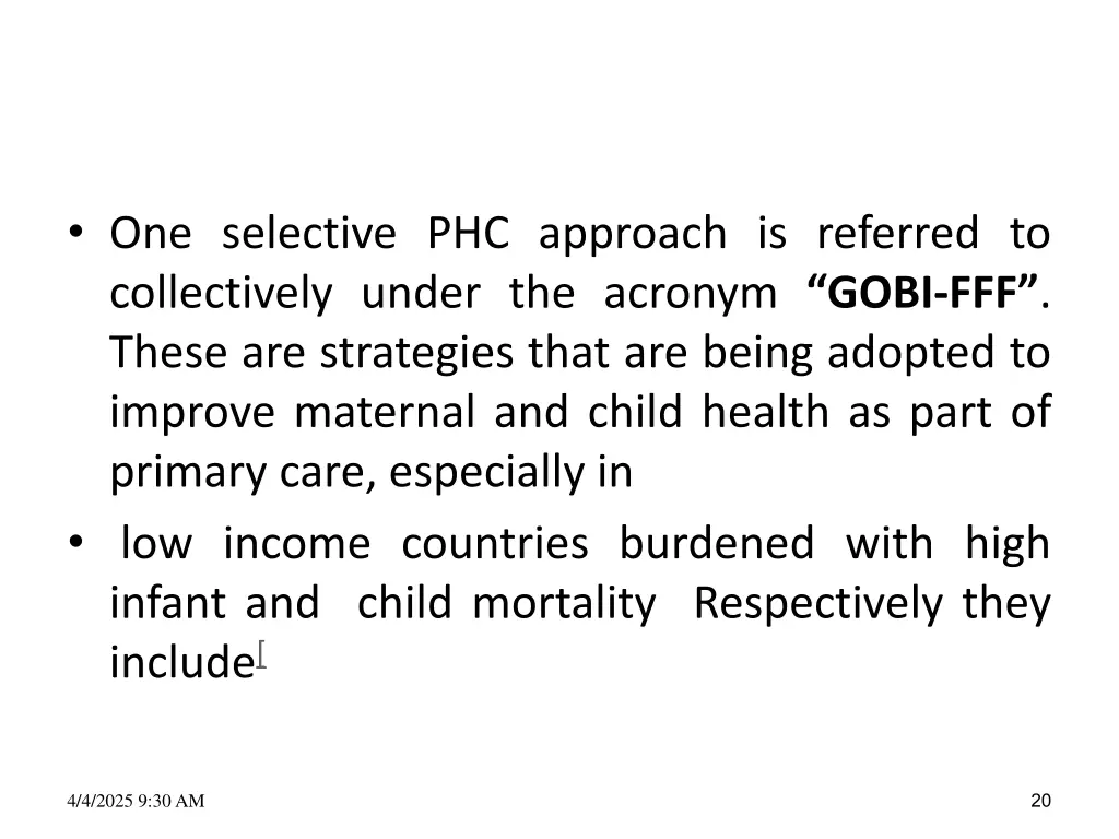 one selective phc approach is referred
