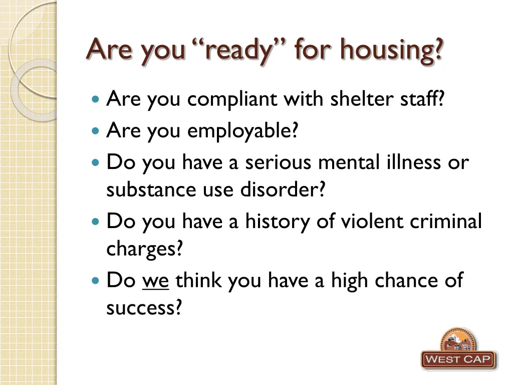are you ready for housing