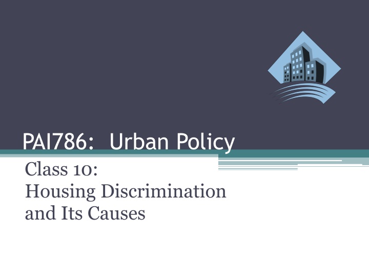 pai786 urban policy class 10 housing