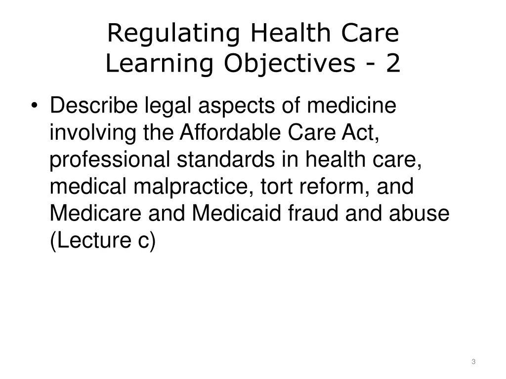 regulating health care learning objectives 2