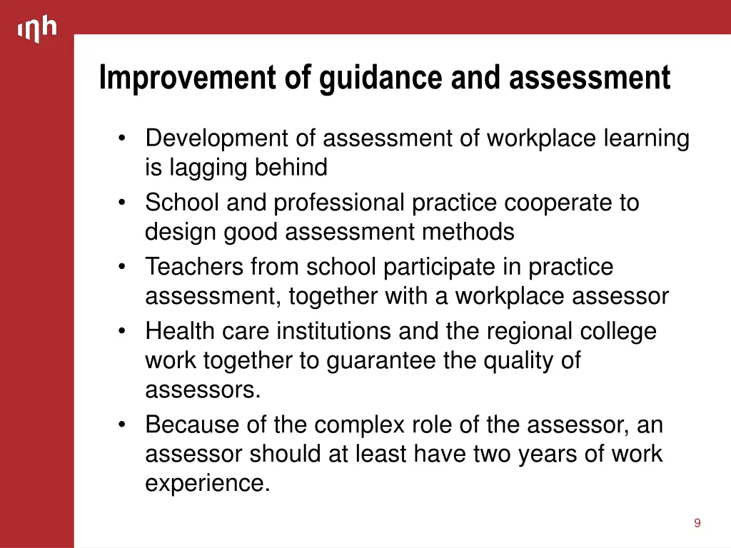 improvement of guidance and assessment