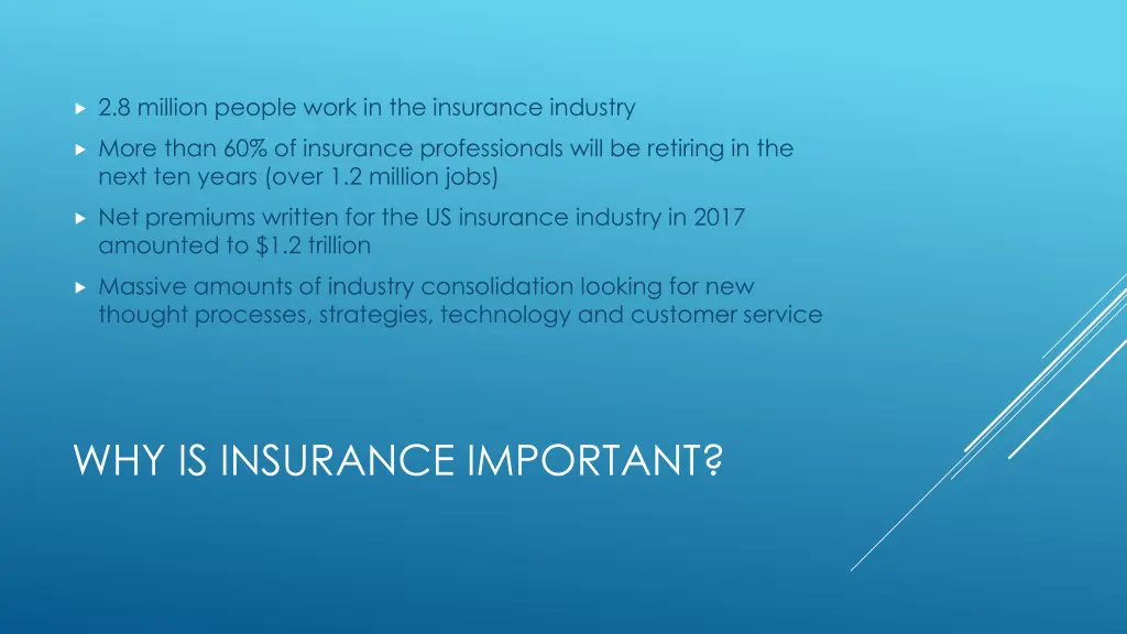 2 8 million people work in the insurance industry