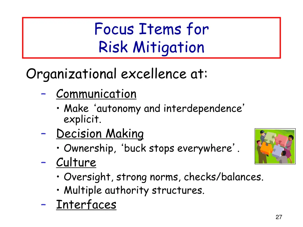 focus items for risk mitigation
