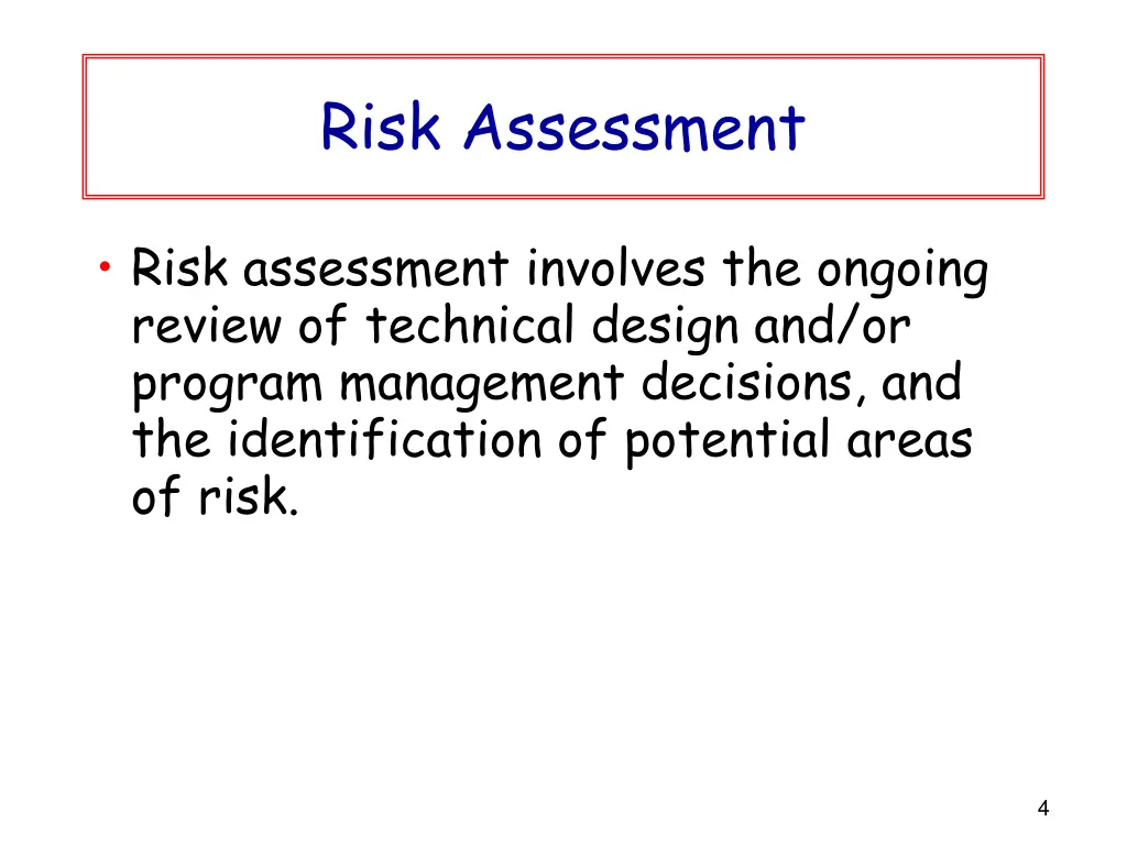 risk assessment