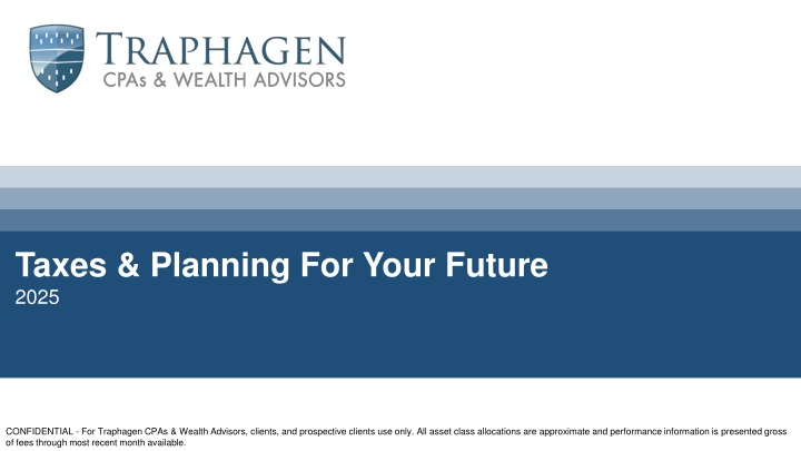 taxes planning for your future 2025