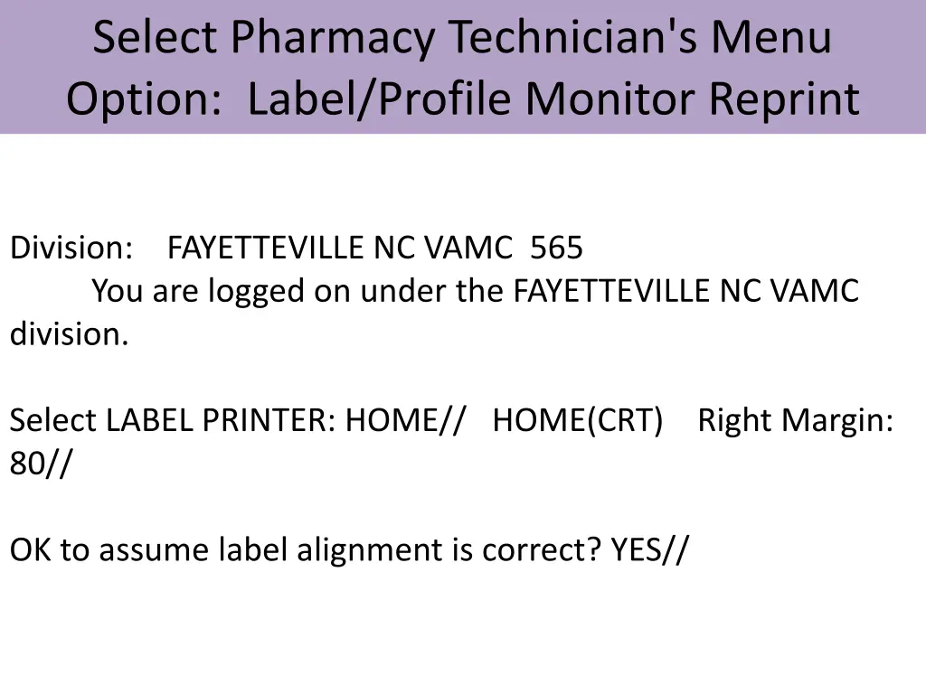 select pharmacy technician s menu option label