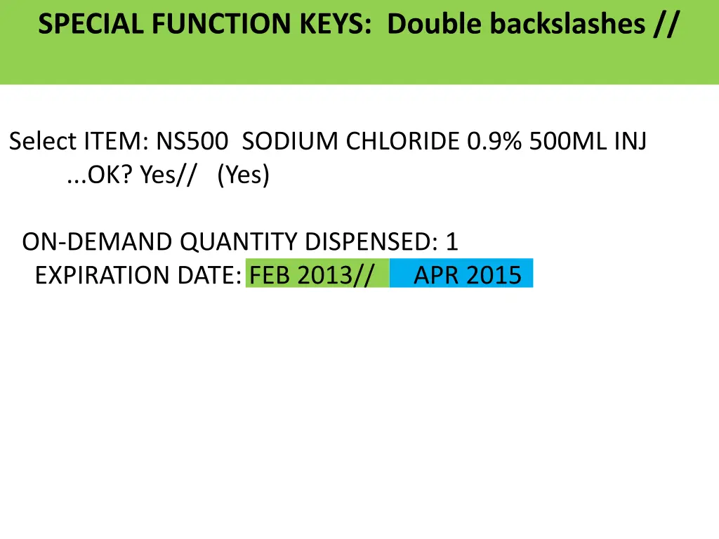 special function keys double backslashes 1