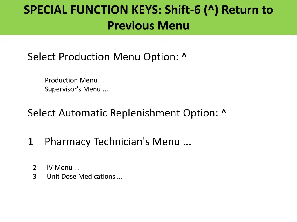 special function keys shift 6 return to previous 1