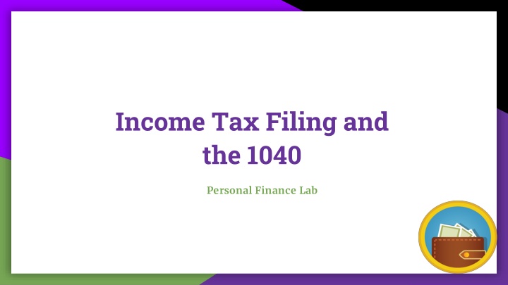 income tax filing and the 1040
