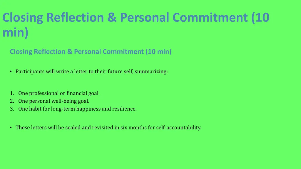 closing reflection personal commitment 10 min