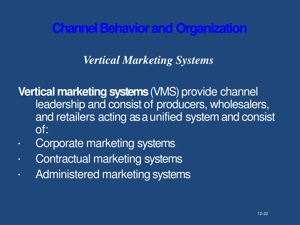 channel behavior andorganization 4
