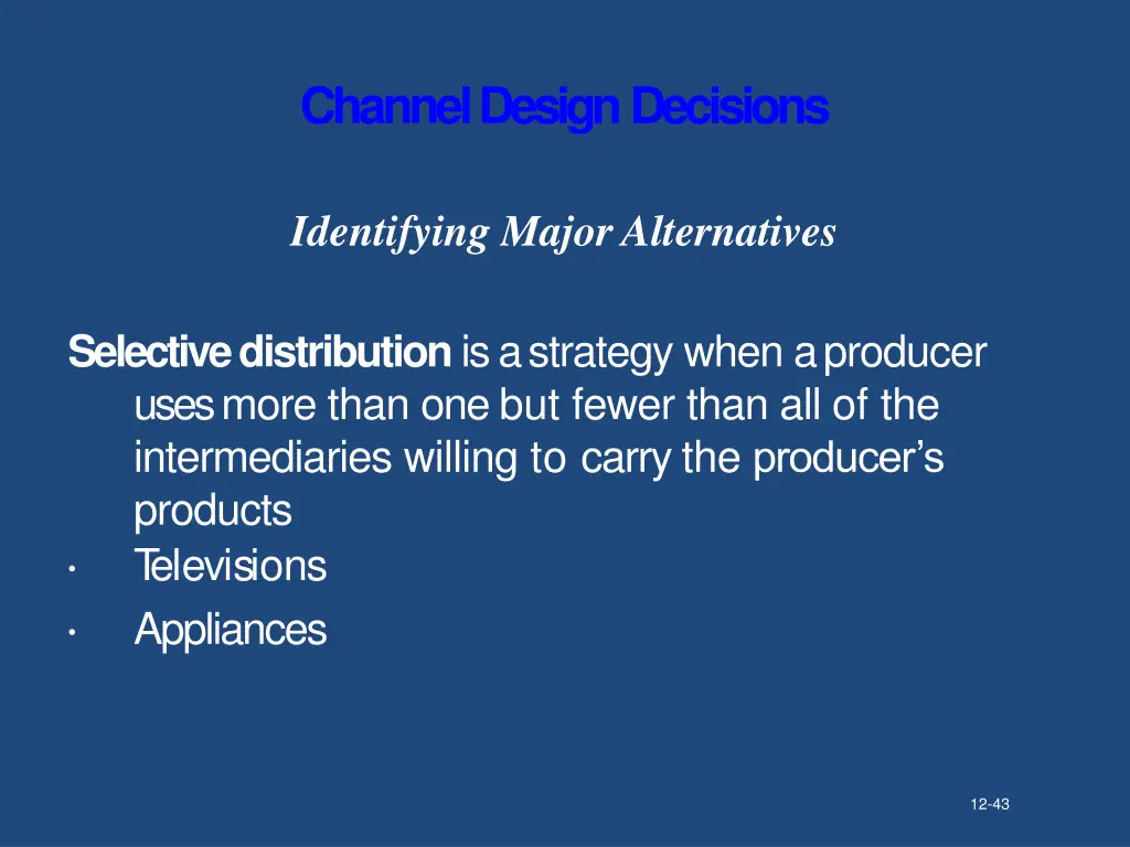 channel designdecisions 12
