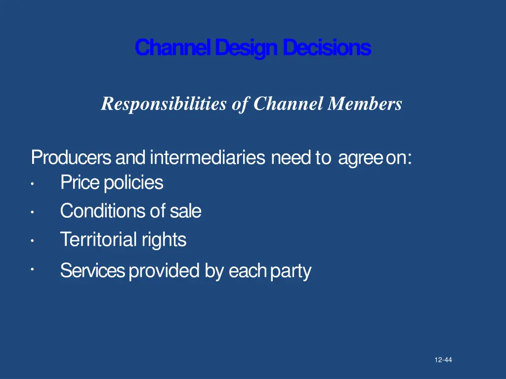 channel designdecisions 13
