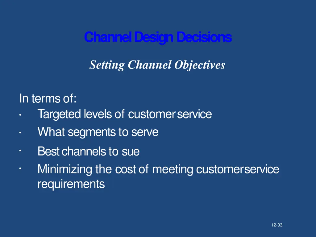 channel designdecisions 2