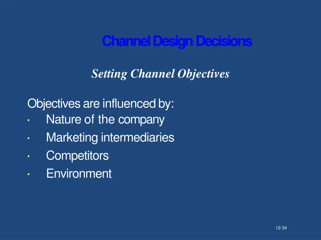 channel designdecisions 3