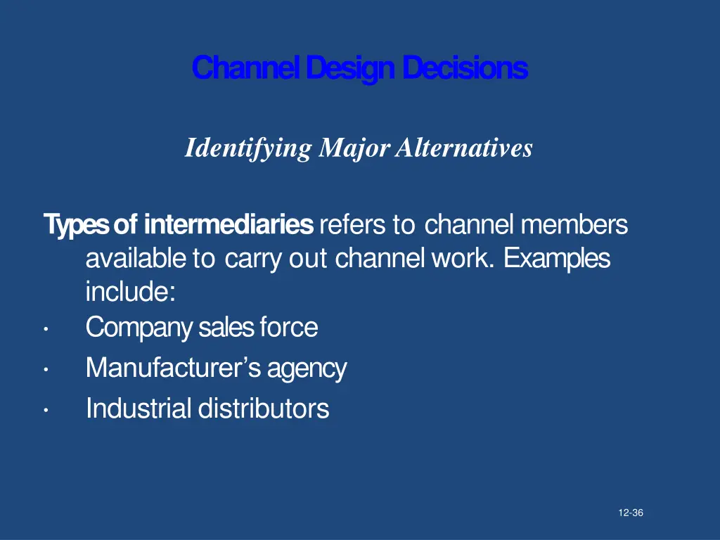 channel designdecisions 5