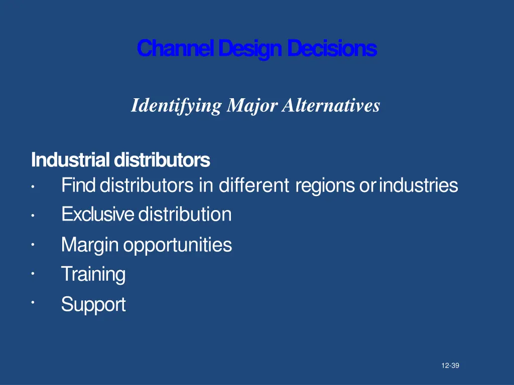 channel designdecisions 8