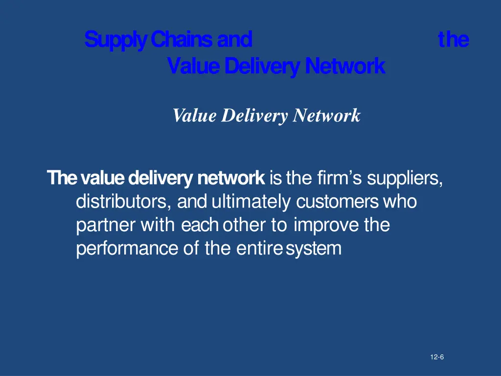 supply chainsand value delivery network