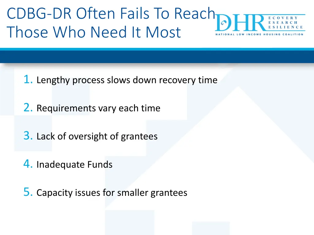cdbg dr often fails to reach those who need