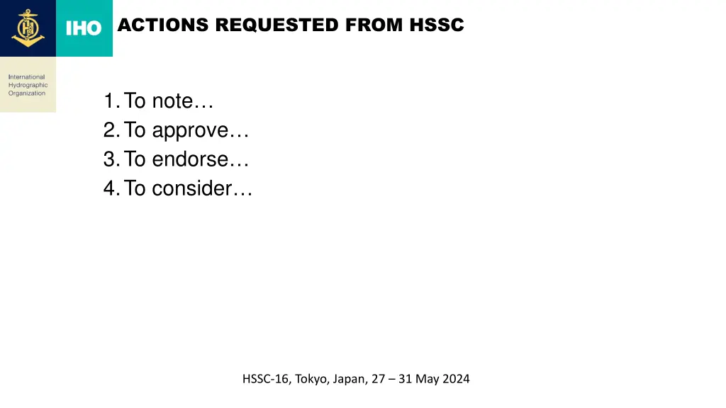 actions requested from hssc