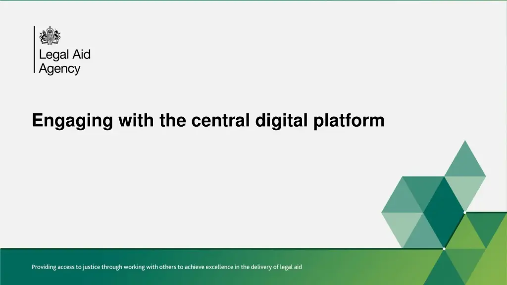 engaging with the central digital platform
