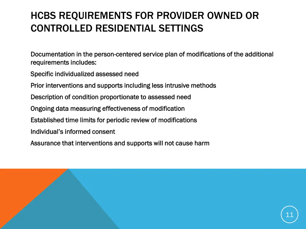 hcbs requirements for provider owned 1