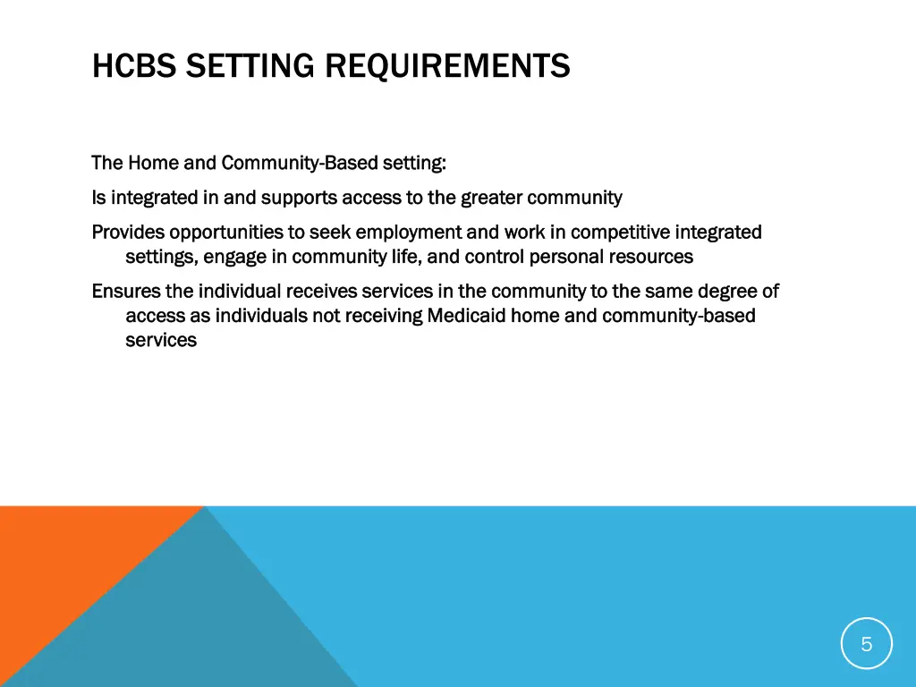 hcbs setting requirements
