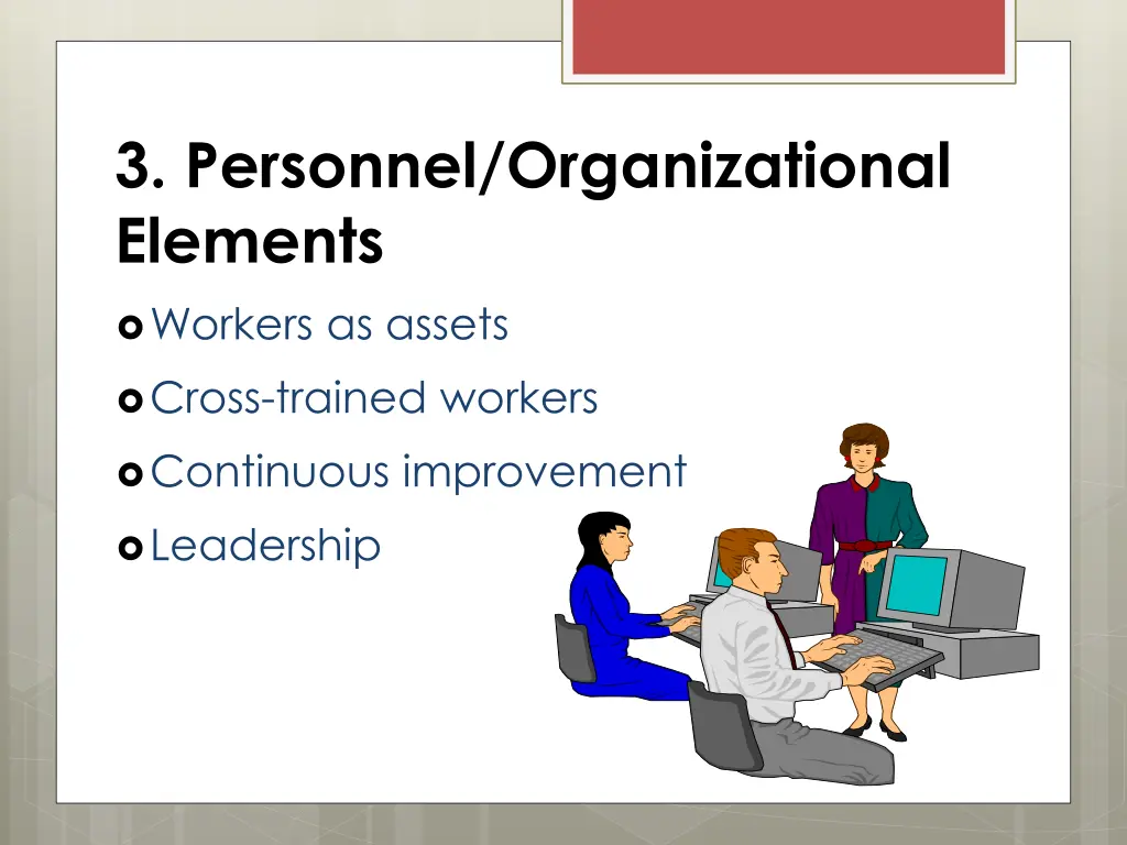 3 personnel organizational elements