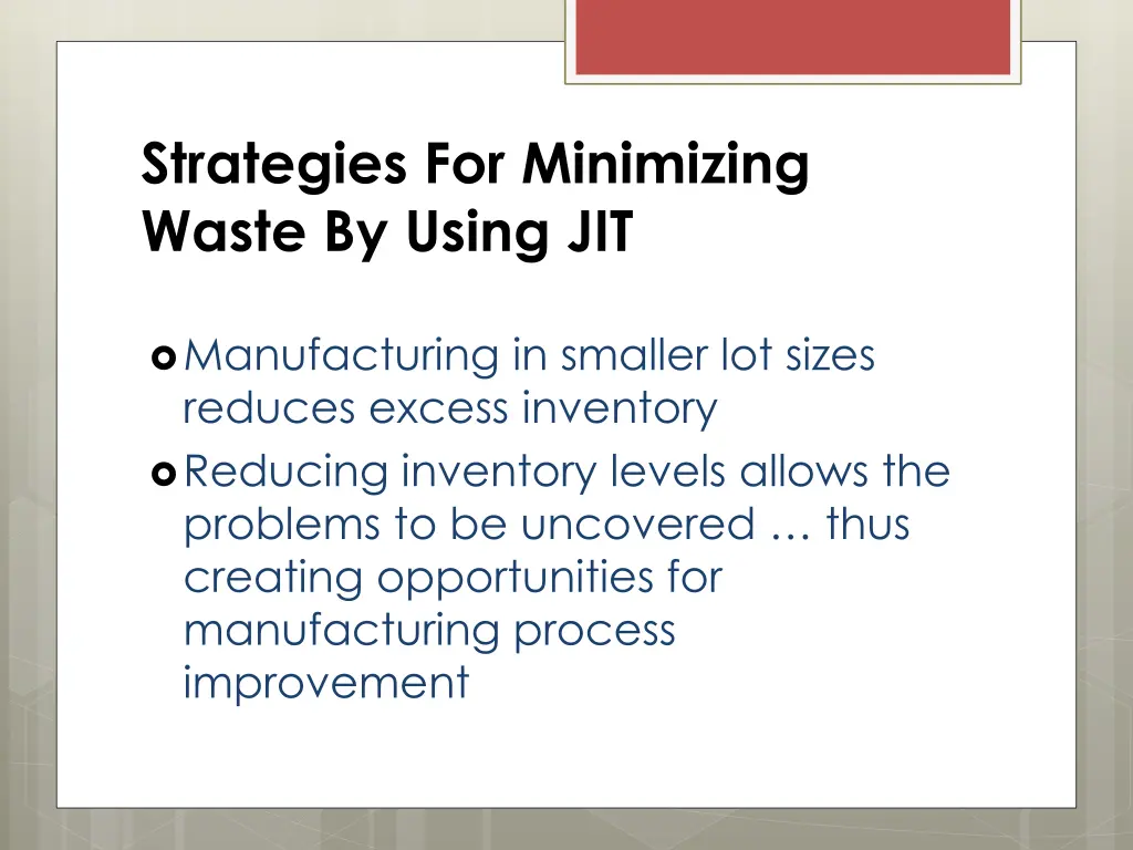 strategies for minimizing waste by using jit